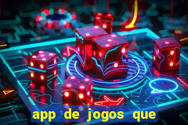 app de jogos que pagam de verdade